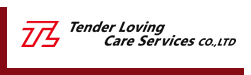 Tender loving Care Services co.,LTD